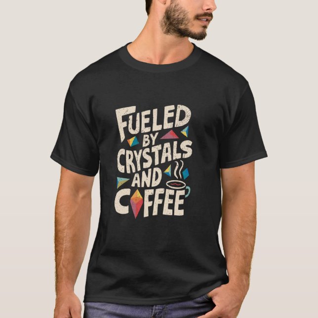 Morning Ritual Coffee & Crystals T-Shirt (Front)