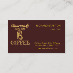 Morning starts with coffee business card