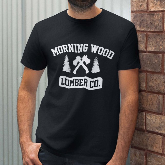 Morning Wood Lumber Co. T-Shirt (Creator Uploaded)