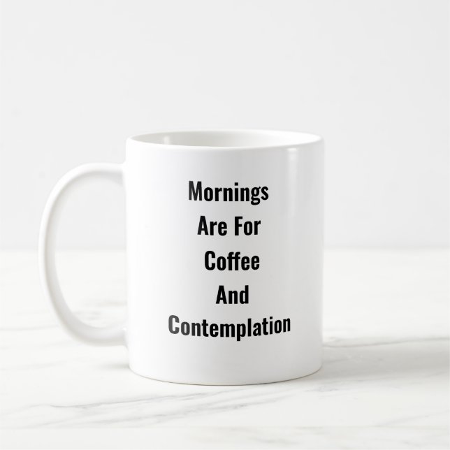 Mornings = Coffee & Thinking - Deep Mug (Left)