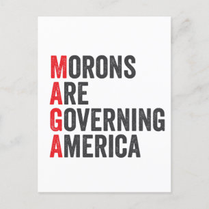 Morons Are Governing America 4th of July  Holiday Postcard