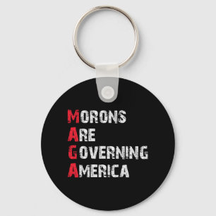 Morons Are Governing America Anti-trump Protest  Key Ring