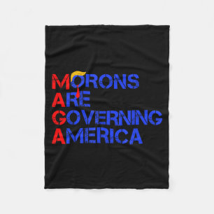 Morons Are Governing America Funny Trump 2024 Fleece Blanket