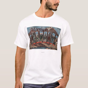 Morrison, Colorado - Large Letter Scenes T-Shirt