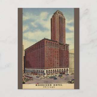 Morrison Hotel Chicago vintage travel Postcard