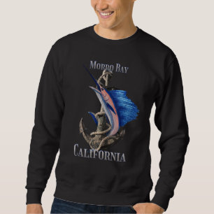 Morro Bay California Swordfish Marlin Ocean Fishin Sweatshirt