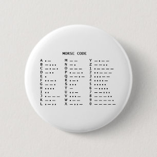 MORSE CODE 6 CM ROUND BADGE