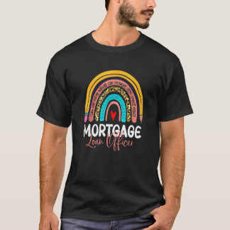Mortgage Loan Officer Leopard Rainbow Accounting B T-Shirt