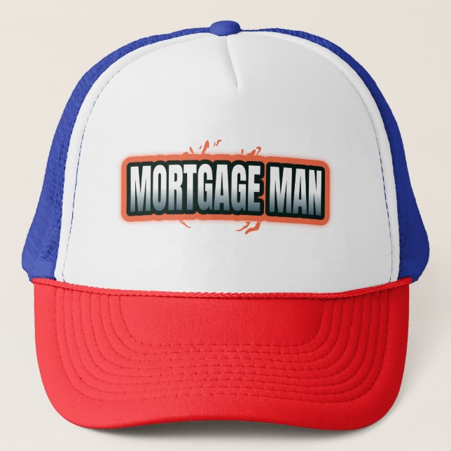 MORTGAGE MAN TRUCKER HAT (Front)