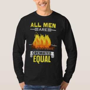 Mortician Funeral Director All Men Are Cremated Eq T-Shirt