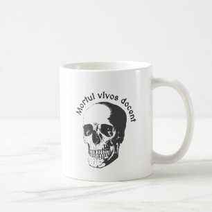 Mortui vivos docent - The dead teach the living Coffee Mug