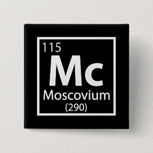 Moscovium - Russian Science Periodic Table 15 Cm Square Badge