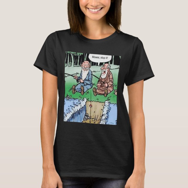 Moses Pole Fishing  T-Shirt (Front)