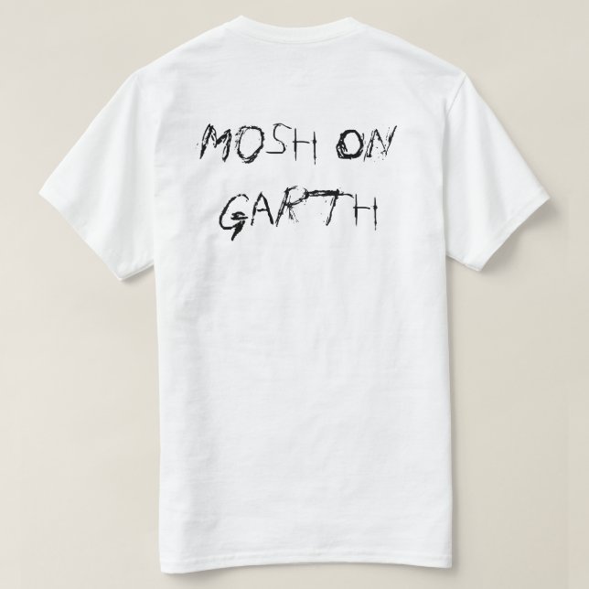 Mosh on Wayne T-Shirt (Design Back)