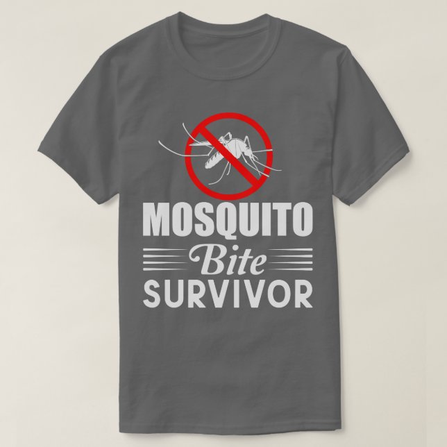 Mosquito Bite Survivor 1 T-Shirt (Design Front)