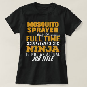 Mosquito Sprayer T-Shirt