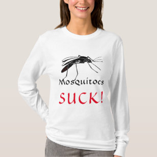 Mosquitoes Suck! T-Shirt