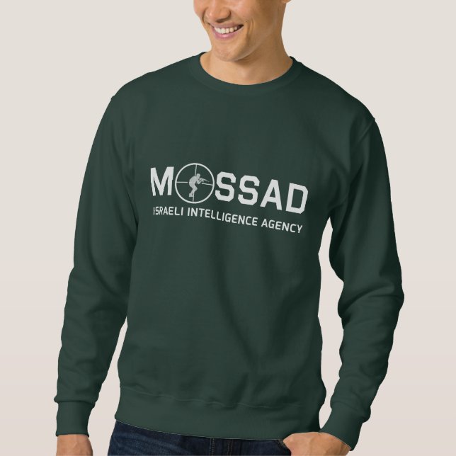Mossad - Israeli Intelligence Agency - IDF Sweatshirt (Front)