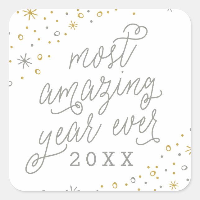 Most Amazing Year Ever New Year's Sticker (Front)