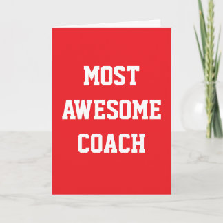 Most Awesome Coach, Thank You / Birthday Card