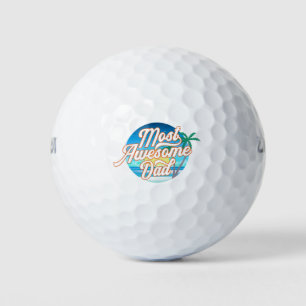 Most Awesome Dad Father's Day   Golf Balls