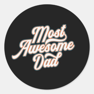Most Awesome Dad Father's Day Sticker