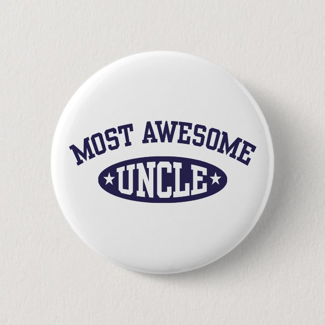 Most Awesome Uncle 6 Cm Round Badge (Front)