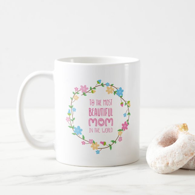 Most Beautiful Mum Mother's Day | Coffee Mug (With Donut)