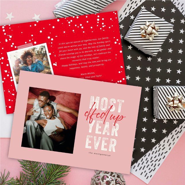 Most Elfed Up Year Ever Funny Christmas Photo Holiday Card (Creator Uploaded)