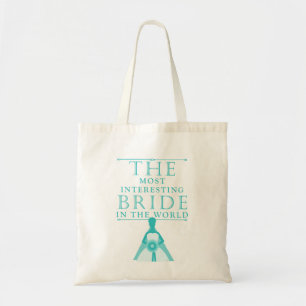 Most Interesting Bride Bachelorette Bag
