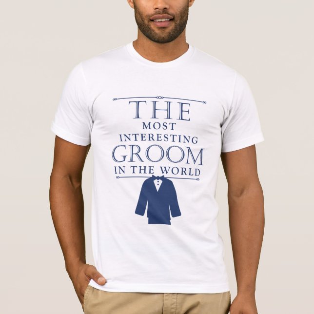 Most Interesting Groom Bachelor Tee, Blue T-Shirt (Front)