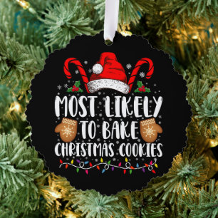 Most Likely Bake Christmas Cookie Xmas Family Tree Decoration Card