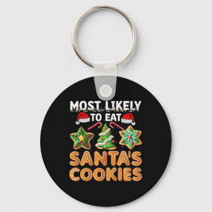 Most Likely Eat Santas Cookie Christmas Family Mat Key Ring