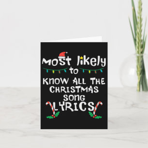 Most Likely Know Christmas Song Lyrics Xmas Family Card