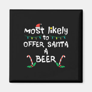Most Likely Offer Santa Christmas Xmas Family Matc Magnet