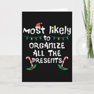 Most Likely Organise Presents Christmas Xmas Famil Card