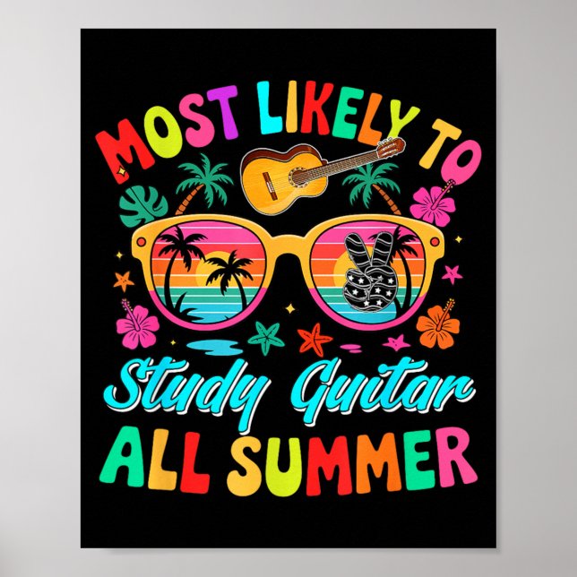Most Likely Study Guitar Funny Summer Vacation Poster (Front)