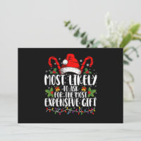 Most Likely To Ask For The Most Expensive Gift
