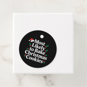 Most Likely To Bake Christmas Cookies Family Favour Tags