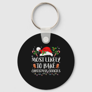 Most Likely To Bake Christmas Cookies Family Pajam Key Ring