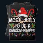 Most Likely To Be A Gangsta Wrapper Family Xmas Wrapping Paper Sheet<br><div class="desc">Most Likely To Be A Gangsta Wrapper Family Christmas T-Shirt</div>