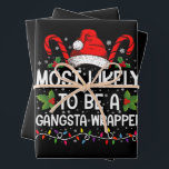 Most Likely To Be A Gangsta Wrapper Family Xmas Wrapping Paper Sheet<br><div class="desc">Most Likely To Be A Gangsta Wrapper Family Christmas T-Shirt</div>