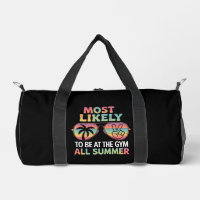 Most Likely To Be At The Gym All Summer Teacher