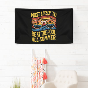 Most Likely To Be At The Pool All Summer Groovy Banner