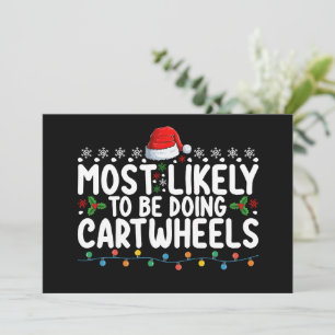 Most Likely To Be Doing Cartwheels Christmas Invitation