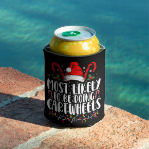 Most Likely To Be Doing Cartwheels Matching Xmas Can Cooler