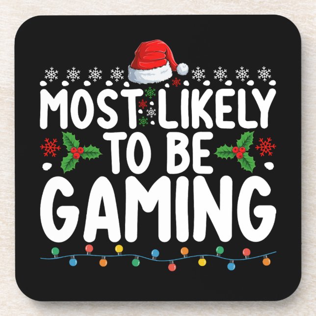 Most Likely To Be Gaming Video Games Gamers Coaster (Front)