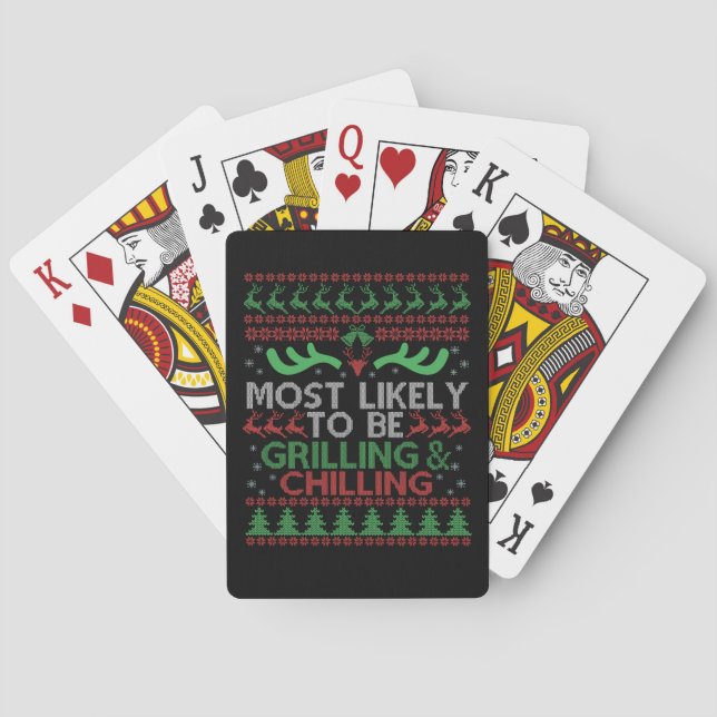 Most Likely To Be Grilling & Chilling Ugly Xmas  Playing Cards (Back)