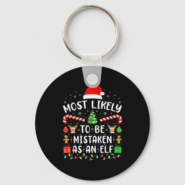 Most Likely To Be Mistaken As An Elf Family Matchi Key Ring (Front)