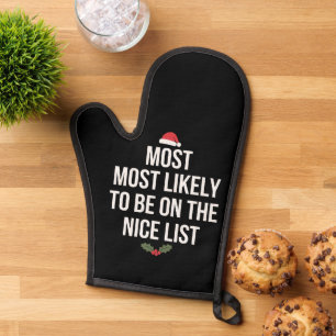 Most Likely To Be On The Nice List Christmas Oven Mitt